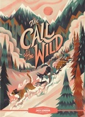Cover: Classic Starts (R): The Call of the Wild - Union Square Kids