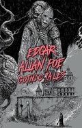 Cover: Edgar Allan Poe: Gothic Tales - Union Square & Co.