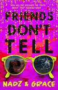 Cover: Friends Don't Tell - Hodder Children's Books