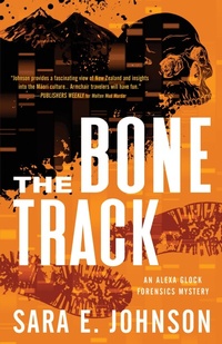 Enlarge image Cover: The Bone Track - Poisoned Pen Press