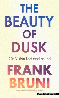 Abbildung von: The Beauty of Dusk - Thorndike Press Large Print