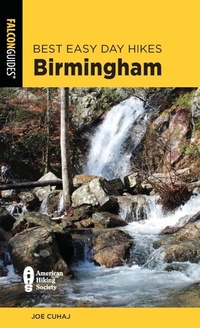 Abbildung von: Best Easy Day Hikes Birmingham - Falcon Guides