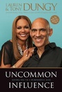 Cover: Uncommon Influence - Tyndale House Publishers