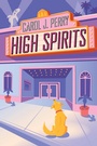 Cover: High Spirits - Kensington Cozies