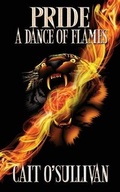 Cover: Pride, A Dance of Flames - Wild Rose Press