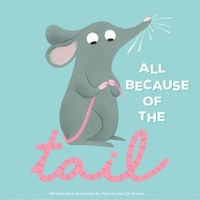 Enlarge image Cover: All Because of the Tail - Sunbird Books