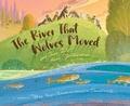 Cover: The River That Wolves Moved - Sleeping Bear Press