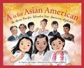 Cover: A is for Asian American - Sleeping Bear Press