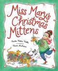 Cover: Miss Mary's Christmas Mittens - Sleeping Bear Press