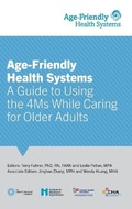 Cover: Age-Friendly Health Systems - Institute for Healthcare Improvement (Ihi)