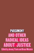 Cover: Parsimony and Other Radical Ideas About Justice - The New Press