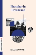 Cover: Phosphor in Dreamland - Dalkey Archive Press