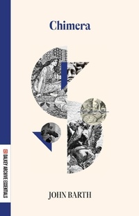 Enlarge image Cover: Chimera - Dalkey Archive Press