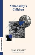 Cover: Nobodaddy's Children - Dalkey Archive Press