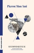 Cover: Pierrot Mon Ami - Dalkey Archive Press