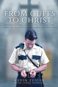 Cover: From Cuffs to Christ - Trilogy Christian Publishing