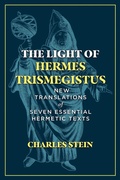 Cover: The Light of Hermes Trismegistus - Inner Traditions Bear and Company