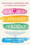 Cover: El elemento perdido - Inner Traditions Bear and Company