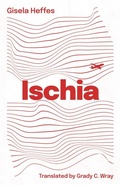 Cover: Ischia - Deep Vellum Publishing
