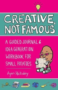 Enlarge image Cover: Creative, Not Famous Activity Book - Microcosm Publishing