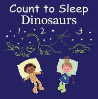 Enlarge image Cover: Count to Sleep Dinosaurs - Good Night Books