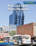 Cover: Pros and Cons: Gentrification - Cherry Lake Publishing