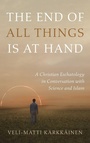Cover: The End of All Things Is at Hand - Cascade Books