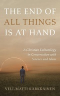 Cover: The End of All Things Is at Hand - Cascade Books