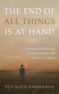 Enlarge image Cover: The End of All Things Is at Hand - Cascade Books