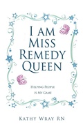 Cover: I am Miss Remedy Queen - Xulon Press