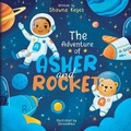 Cover: The Adventure of Asher and Rocket - Bookbaby