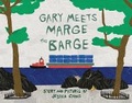 Cover: Gary Meets Marge the Barge - Bookbaby