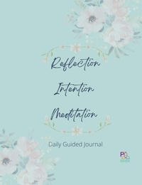 Enlarge image Cover: Reflection Intention Meditation Guided Journal 7X9 - Lulu.com