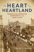 Cover: The Heart of the Heartland - Minnesota Historical Society Press