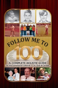 Enlarge image Cover: Follow Me To 100 - Palmetto Publishing