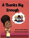 Cover: A Thanks Big Enough - Michol Whitney