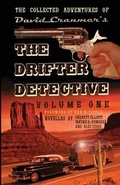 Cover: The Collected Adventures of the Drifter Detective - Uncle B. Publications