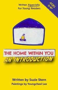Enlarge image Cover: The Home Within You An Introduction - Suzie Stern