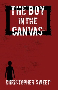 Enlarge image Cover: The Boy in the Canvas - Other Door Publishing
