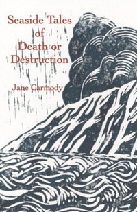 Abbildung von: Seaside Tales of Death or Destruction - Distributed By Ingram Spark