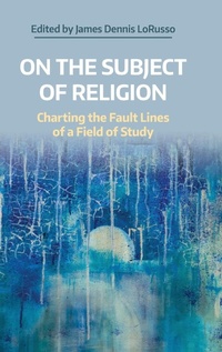 Enlarge image Cover: On the Subject of Religion - Equinox Publishing Ltd