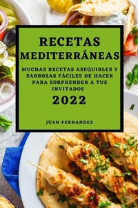 Abbildung von: Recetas Mediterraneas 2022 - JUAN FERNANDEZ