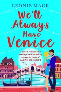 Abbildung von: We'll Always Have Venice - Boldwood Books Ltd