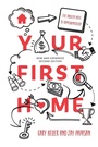 Cover: Your First Home - Bard Press