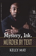 Cover: Mystery, Ink.: Murder By Text - Amphorae Publishing Group LLC