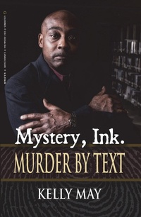 Enlarge image Cover: Mystery, Ink.: Murder By Text - Amphorae Publishing Group LLC