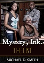 Cover: Mystery, Ink.: The List - Amphorae Publishing Group LLC
