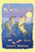 Cover: If Memory Surfs - Freedomchaser Books