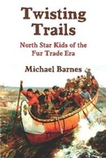 Cover: Twisting Trails - Calumet Editions