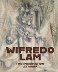 Cover: Wifredo Lam: The Imagination at Work - Pace Publishing